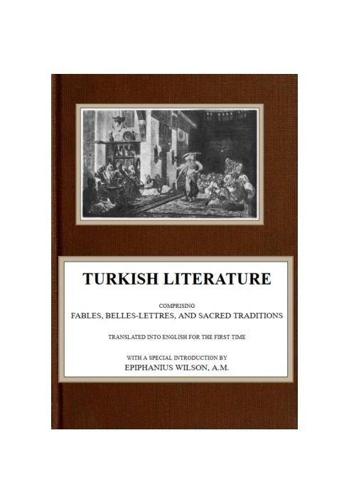 турецкая литература; Состоит из басен, художественной литературы и священных преданий.