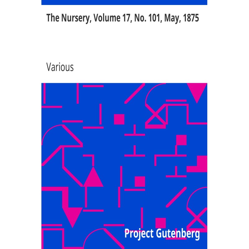 The Nursery, Volume 17, No....