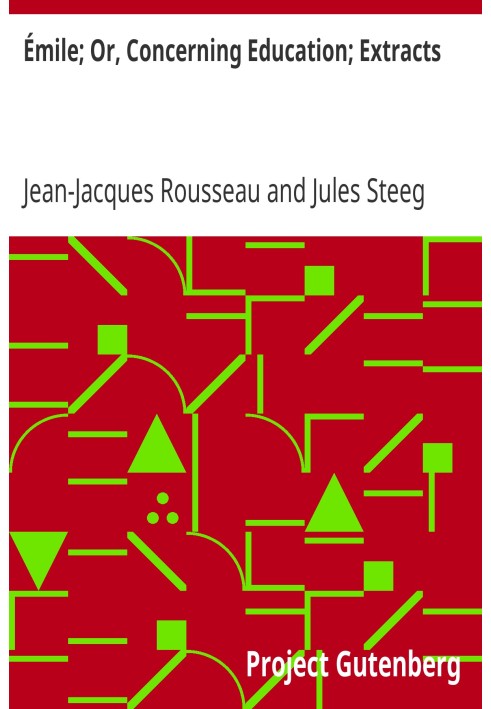 Еміль; Або, що стосується освіти; екстракти