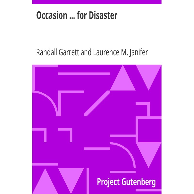 Occasion ... for Disaster