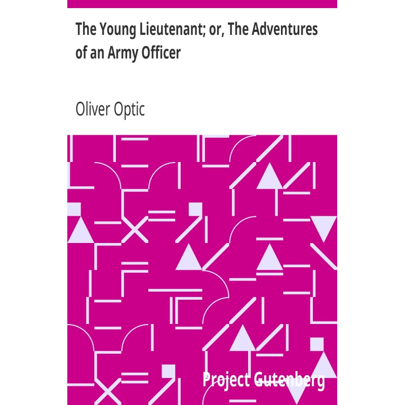The Young Lieutenant; or,...