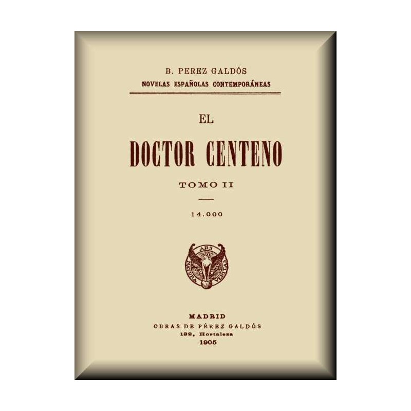 Doctor Centeno (Volume II)
