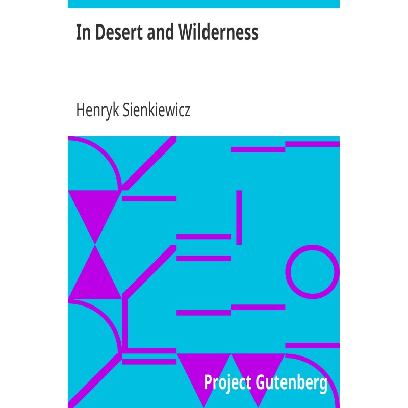 In Desert and Wilderness