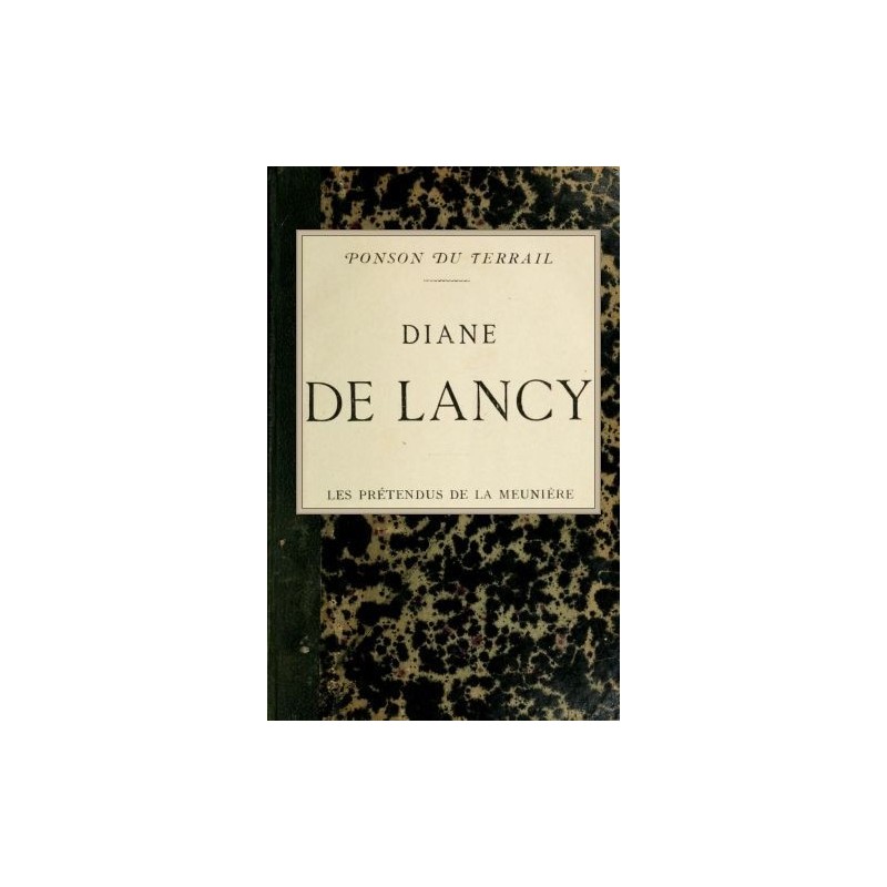 Diane de Lancy; The...