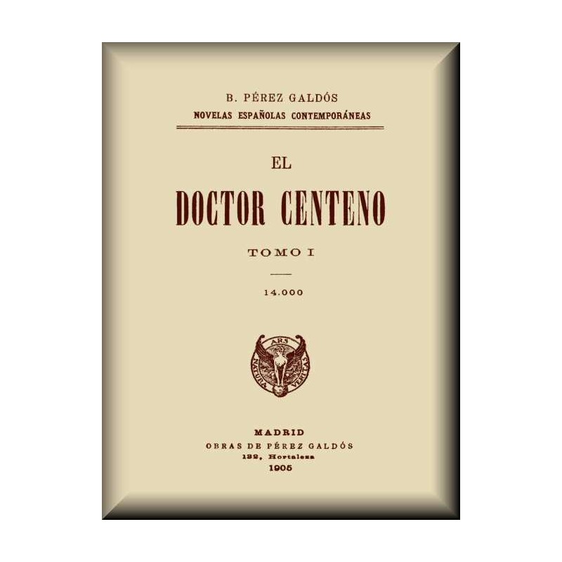 Doctor Centeno (Volume I)