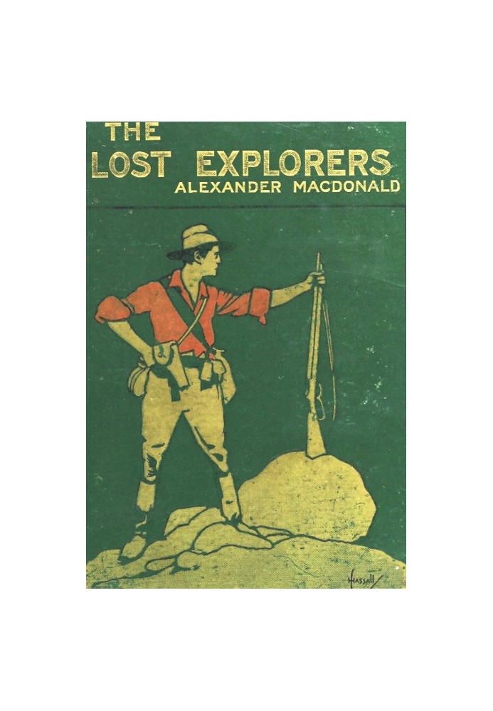 The Lost Explorers: A Story of the Trackless Desert