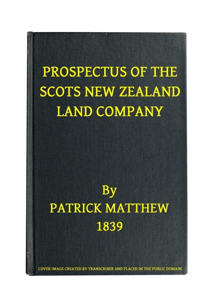 Prospectus of the Scots New Zealand Land Company