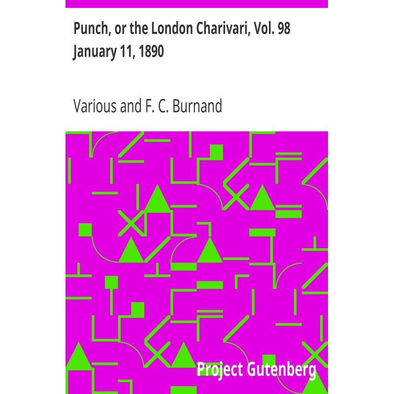 Punch, or the London...