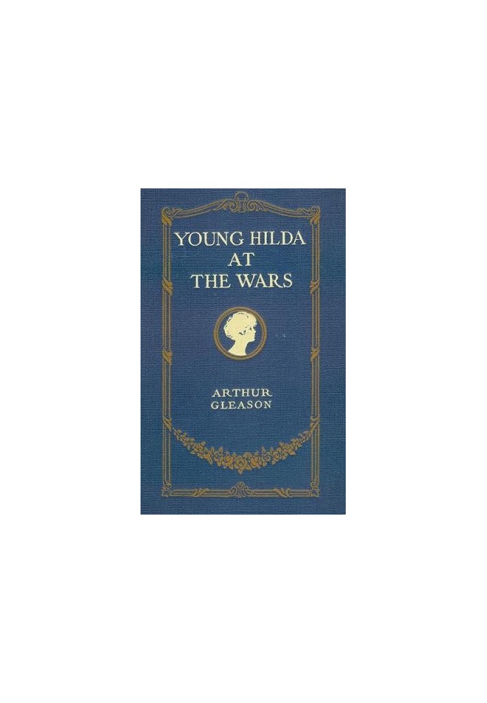 Young Hilda at the Wars