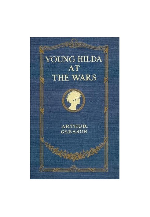 Young Hilda at the Wars