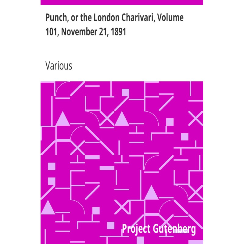 Punch, or the London...