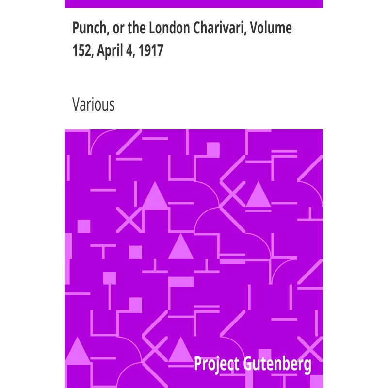 Punch, or the London...