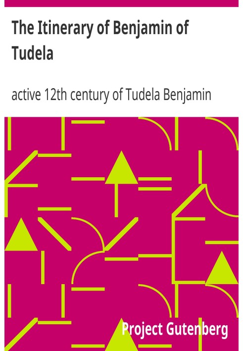 The Itinerary of Benjamin of Tudela