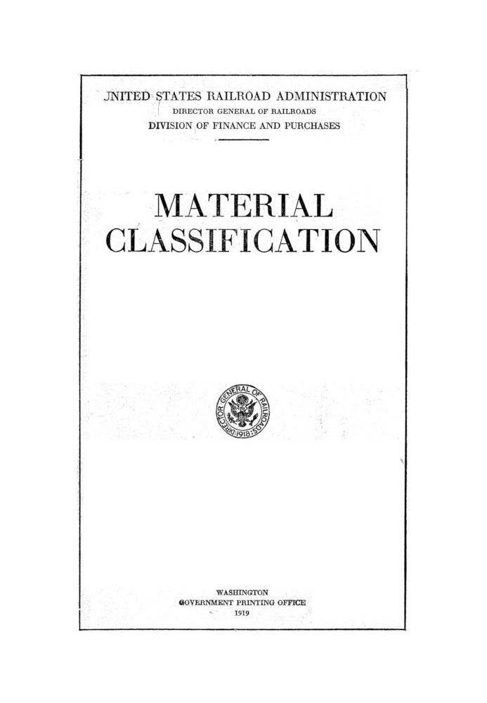 Material Classification Recommended by the Railway Storekeepers' Association