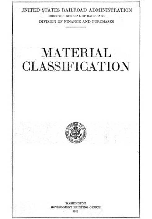 Material Classification Recommended by the Railway Storekeepers' Association