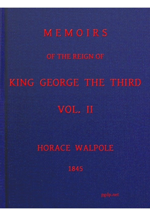 Memoirs of the Reign of King George the Third, Volume 2 (of 4)