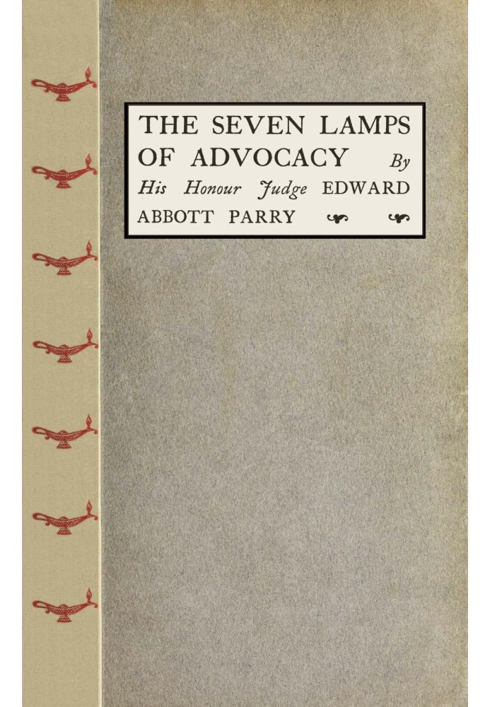 The Seven Lamps of Advocacy