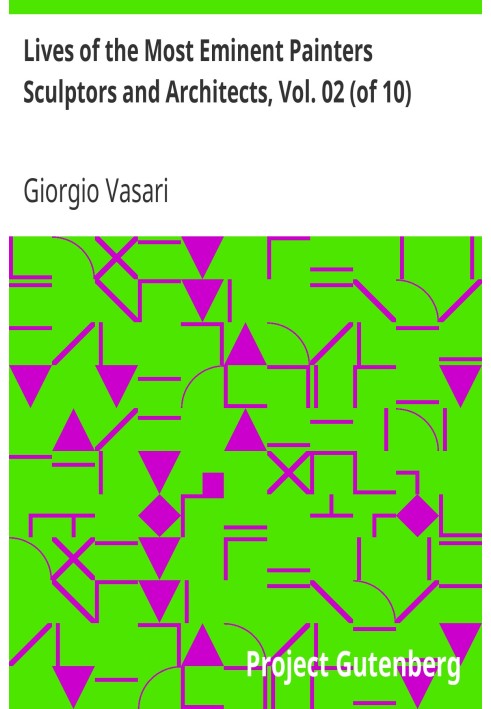 Життя найвидатніших художників, скульпторів і архітекторів, вип. 02 (з 10) Берна Мікелоццо Мікелоцці