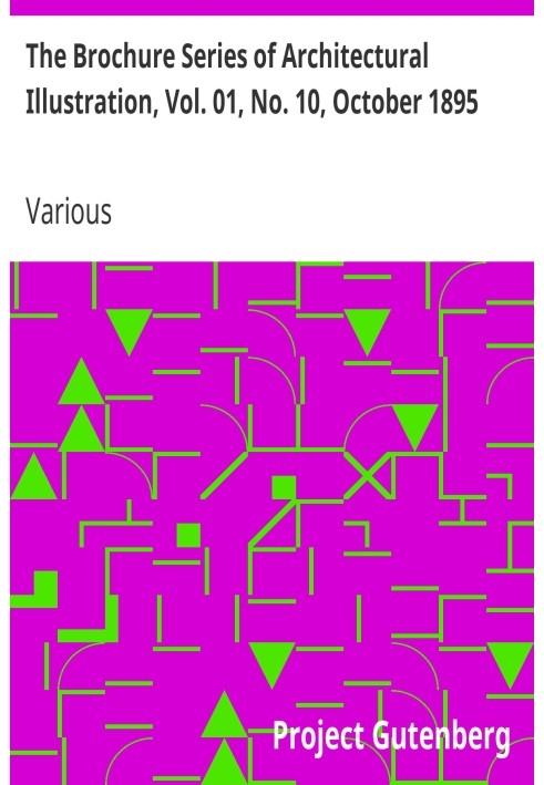 Серия брошюр об архитектурных иллюстрациях, Том. 01, № 10, октябрь 1895 г. Французские фермерские дома.