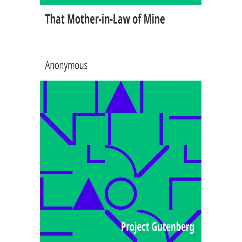 That Mother-in-Law of Mine