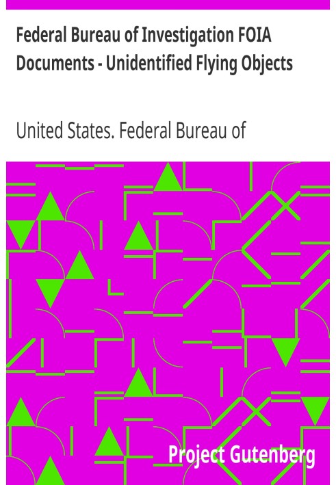 Документи Федерального бюро розслідувань FOIA - непізнані літаючі об'єкти