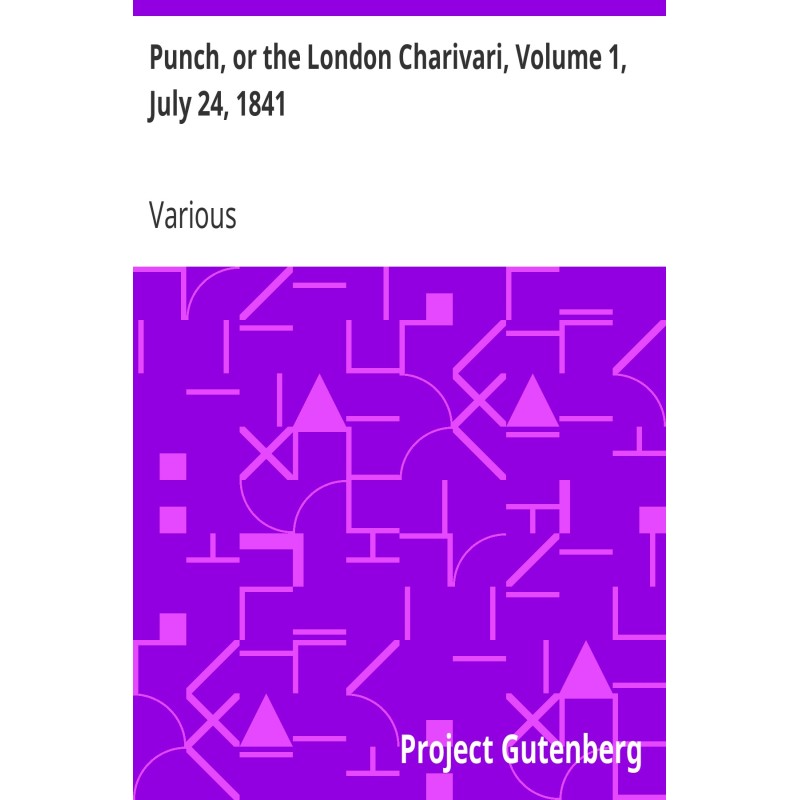 Punch, or the London...