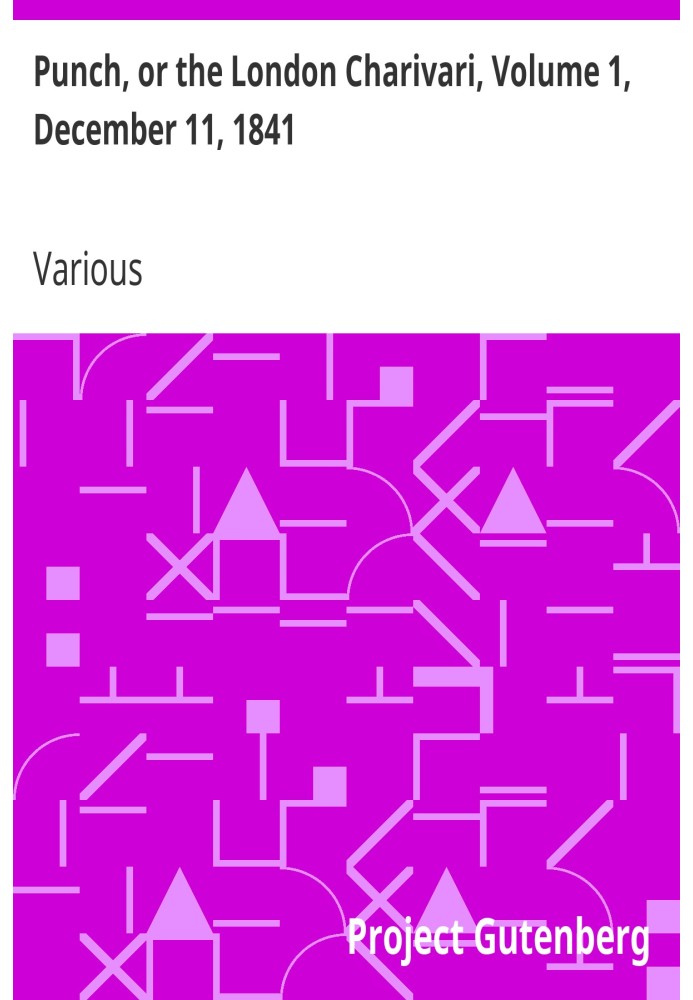 Панч, или Лондонский Чаривари, Том 1, 11 декабря 1841 г.