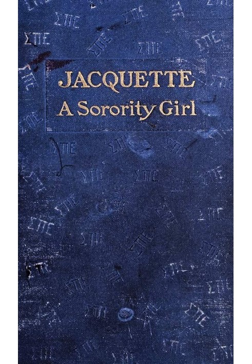 Jacquette, a Sorority Girl