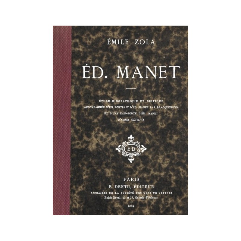 Ed. Manet: biographical and...