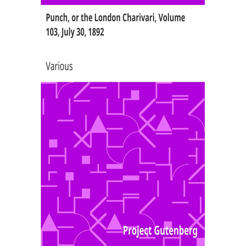 Punch, or the London...