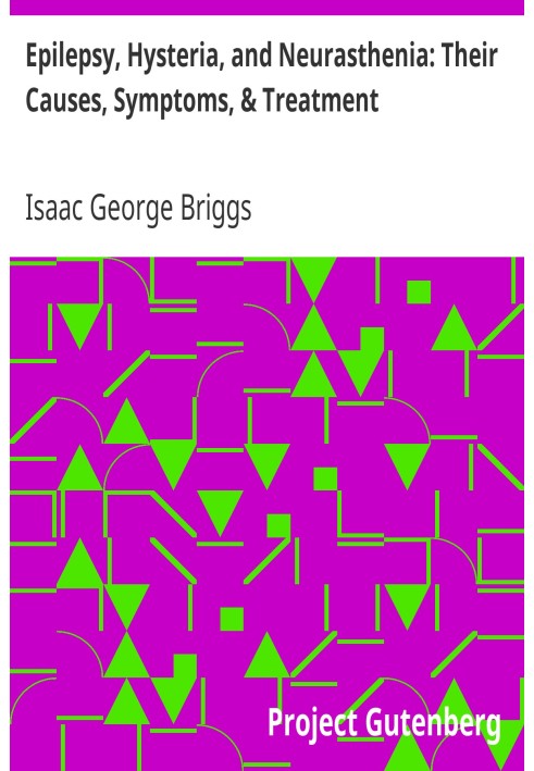 Епілепсія, істерія та неврастенія: їх причини, симптоми та лікування