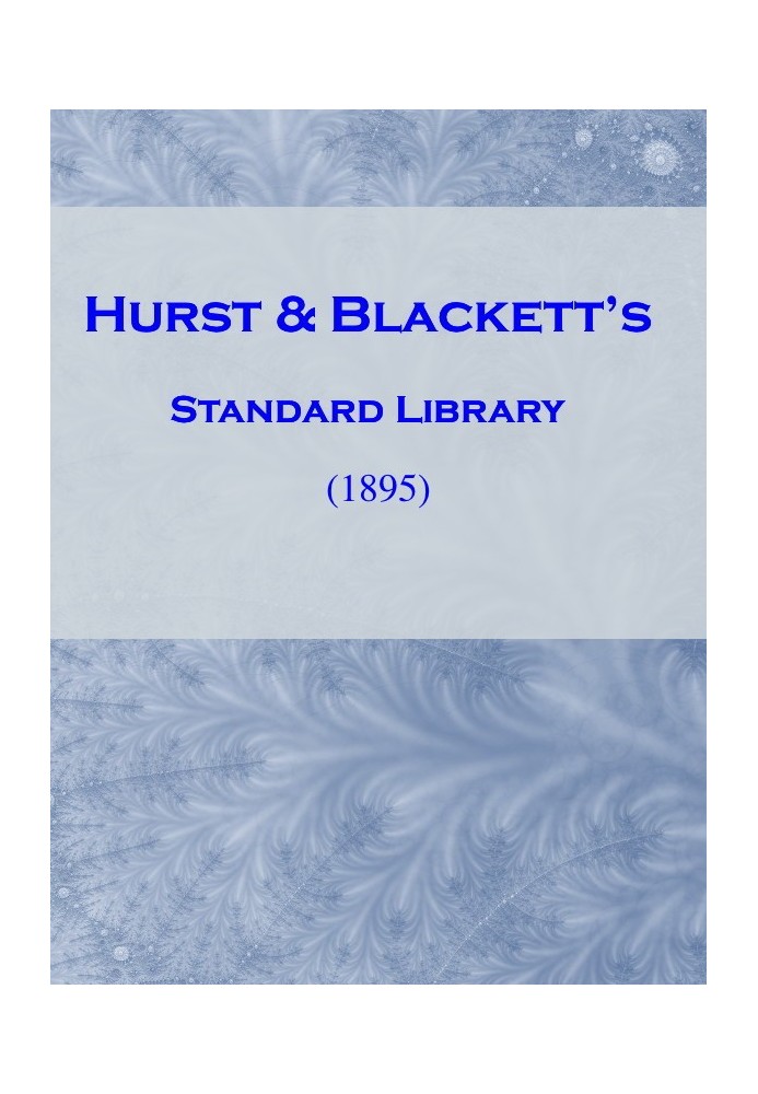 Hurst & Blackett's Standard Library (1895)