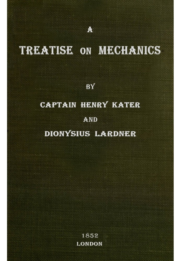 A Treatise on Mechanics