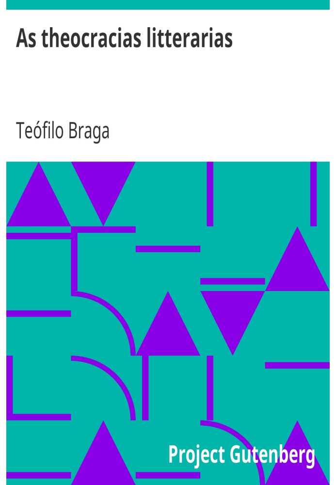 Литературные теократии Взгляд на современное состояние португальской литературы
