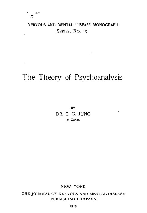 The Theory of Psychoanalysis