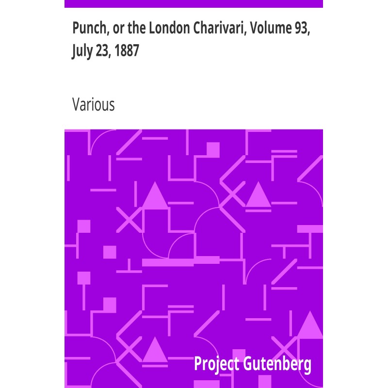 Punch, or the London...