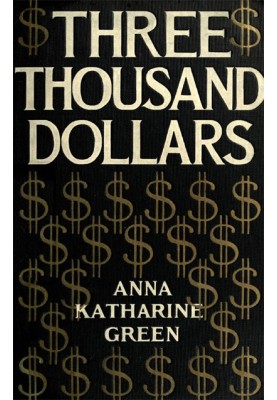 Three Thousand Dollars