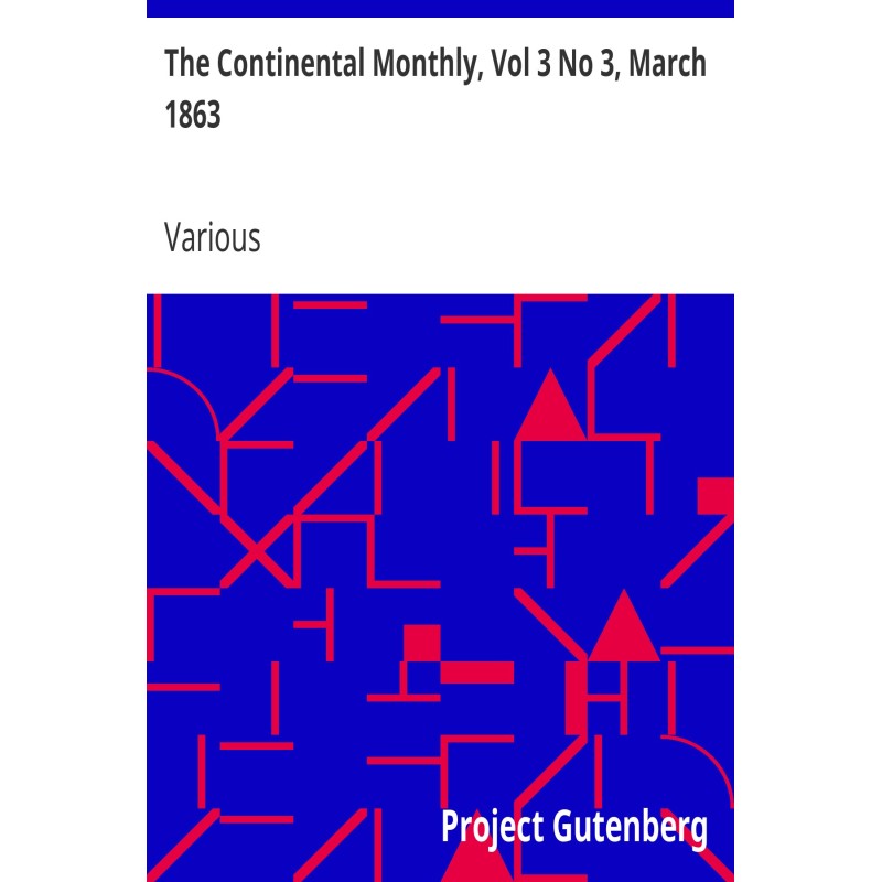 The Continental Monthly,...