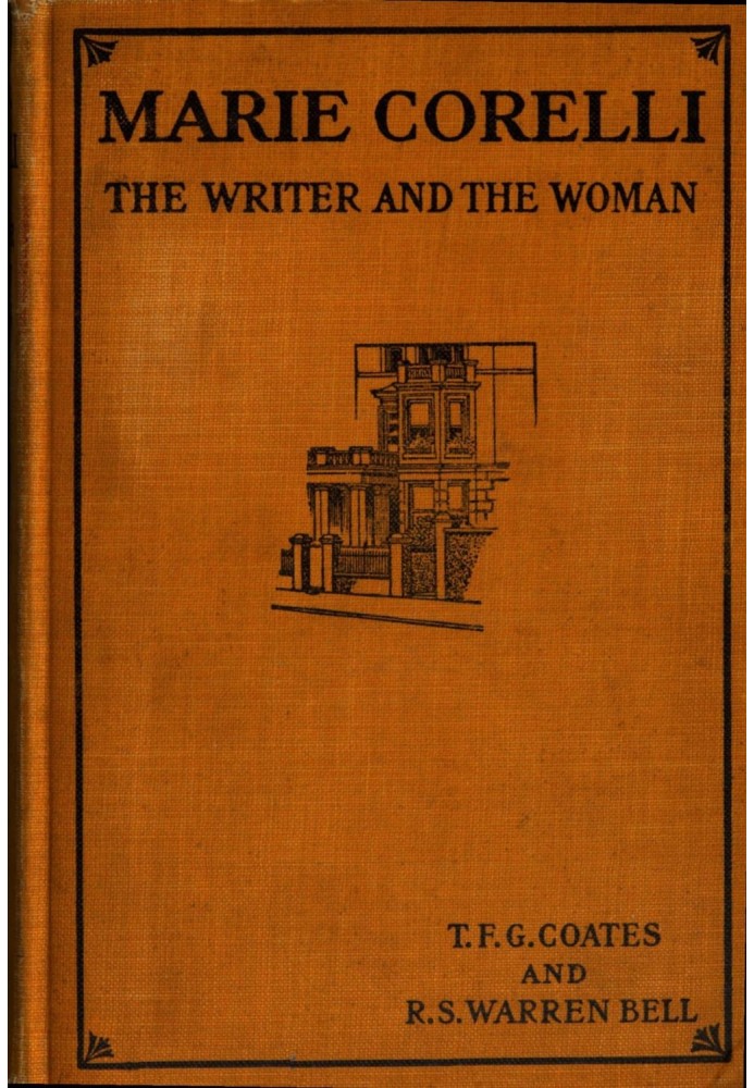 Marie Corelli: The Writer and the Woman