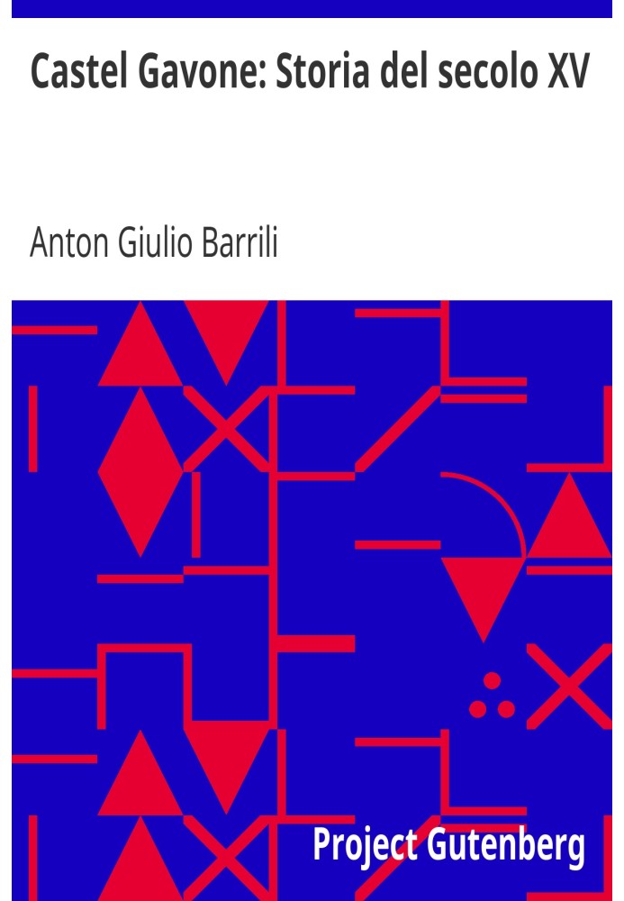 Кастель Гавоне: Історія 15 ст
