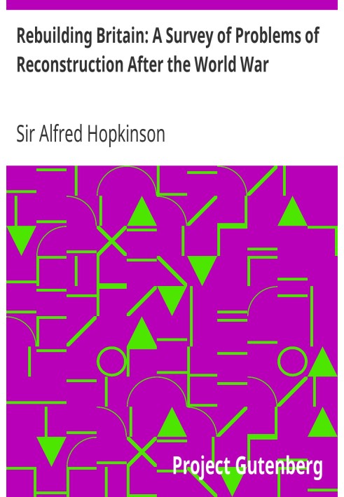 Відбудова Британії: Огляд проблем реконструкції після світової війни
