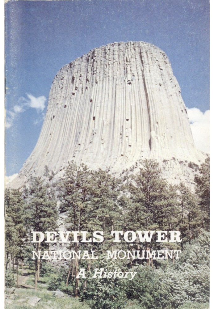 Devils Tower National Monument: A History