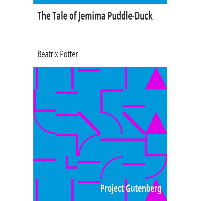 The Tale of Jemima Puddle-Duck