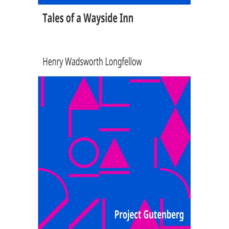 Tales of a Wayside Inn