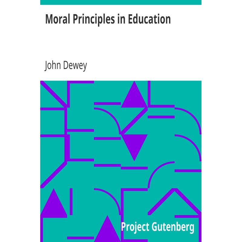 Moral Principles in Education