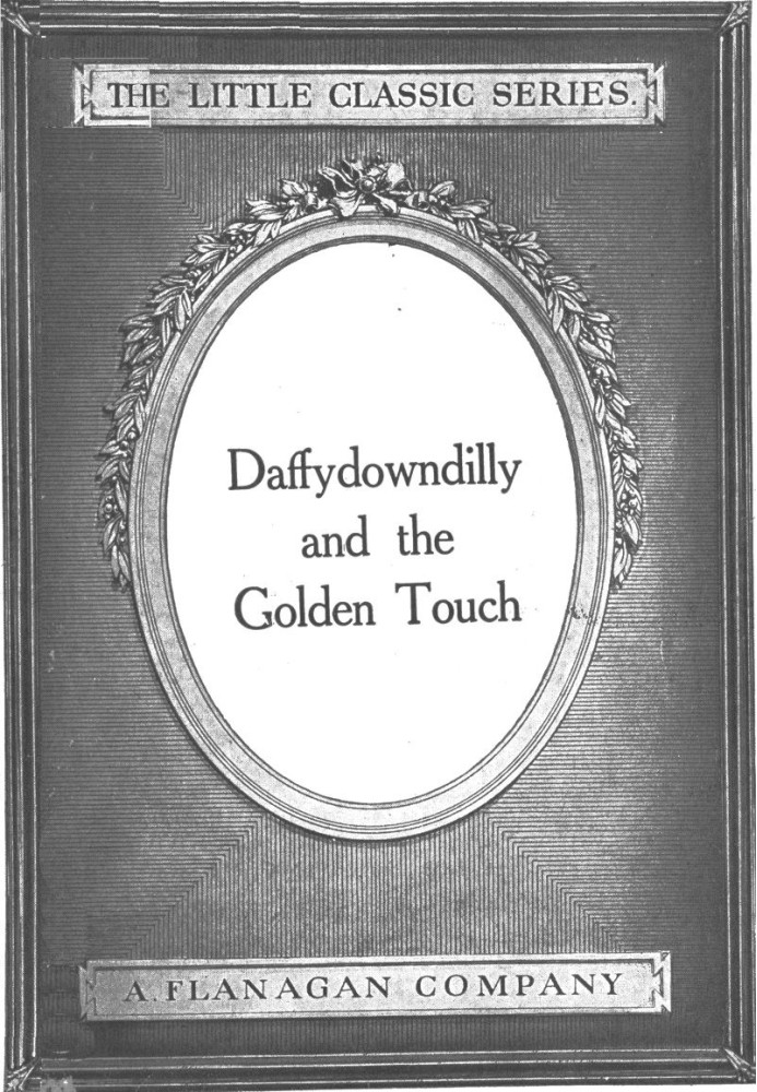 Daffydowndilly and the Golden Touch