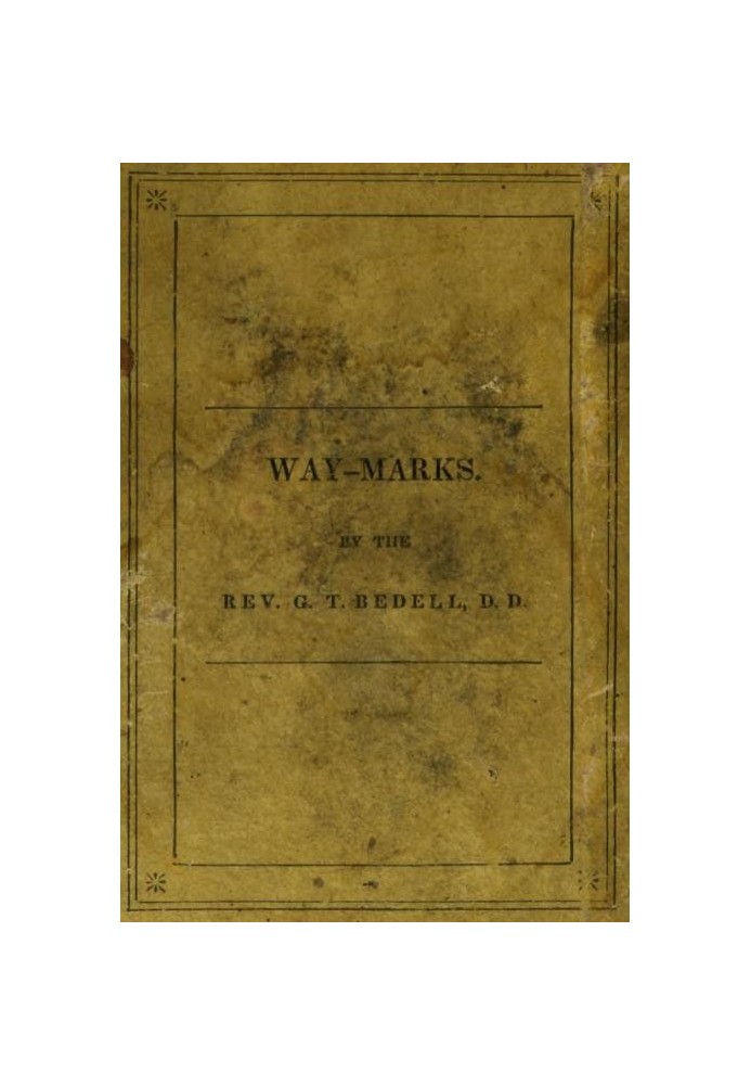 Шляхові знаки; або Вказівки особам, які починають релігійне життя