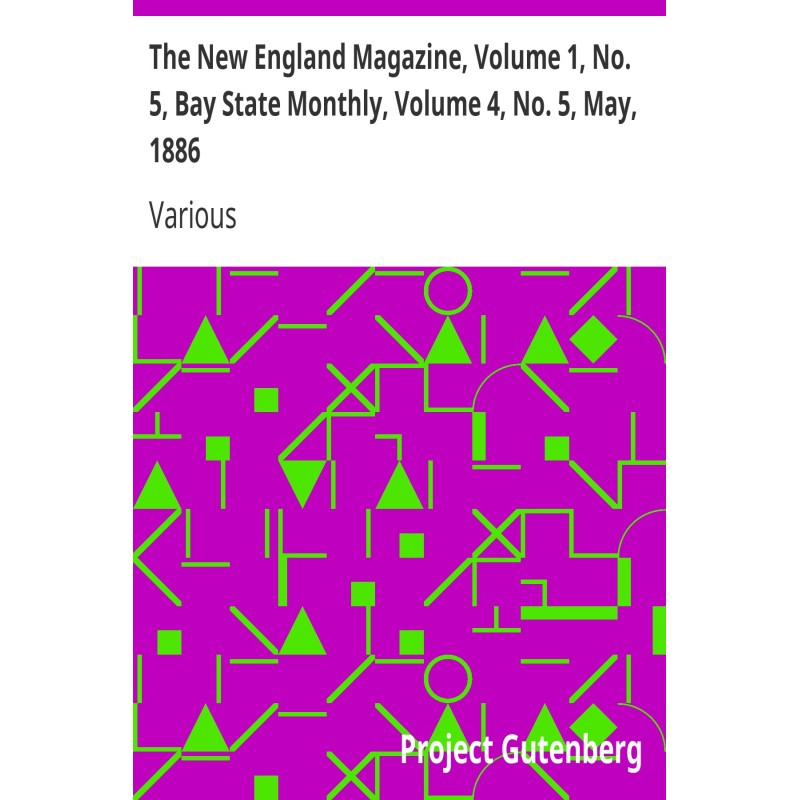 The New England Magazine,...