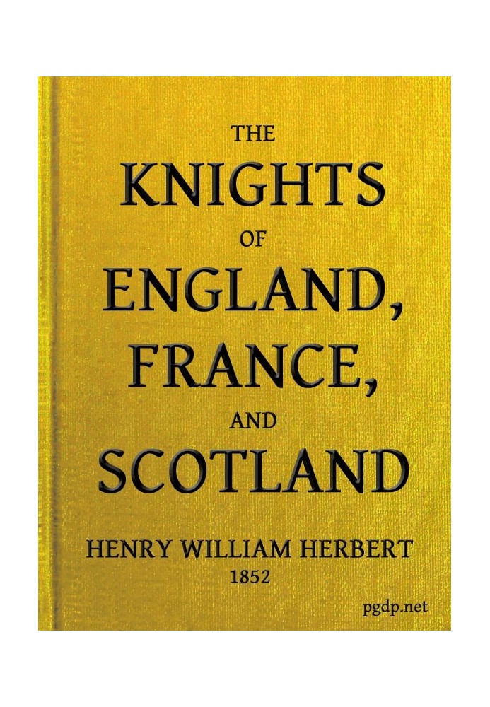 The Knights of England, France, and Scotland