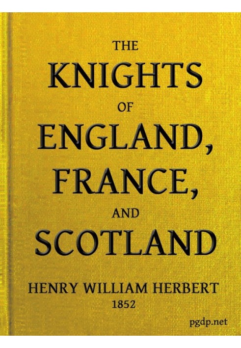 The Knights of England, France, and Scotland